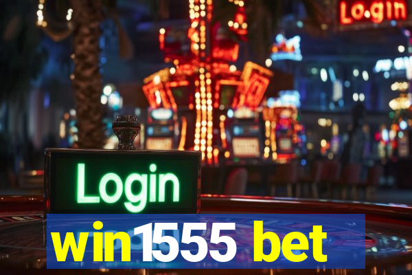 win1555 bet